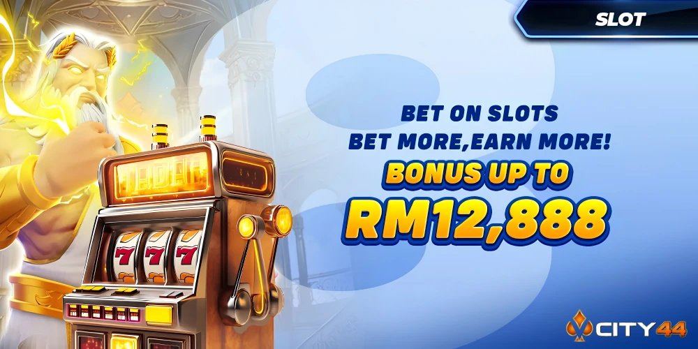 VCity44 Bet on Slots banner with Zeus character, slot machine showing 777, Bet More Earn More text, and bonus up to RM12,888.